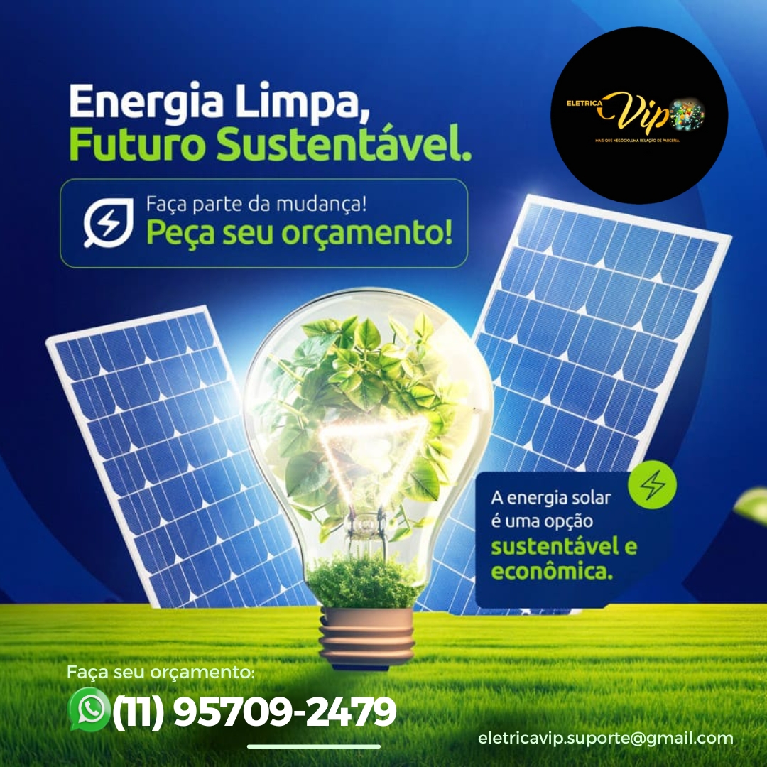 Energia Solar Sustentável - Vip Elétrica