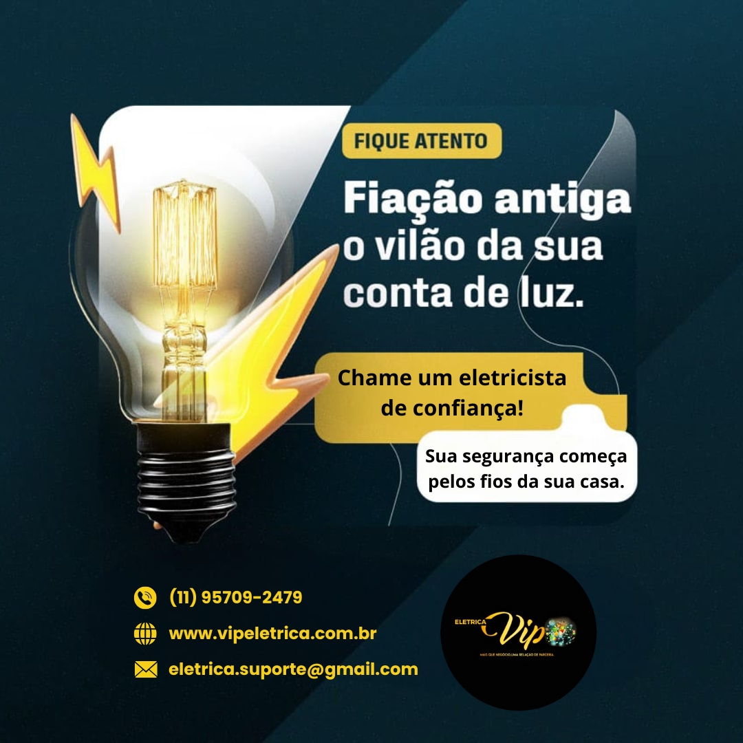 Modernização de Fiação Antiga - Vip Elétrica
