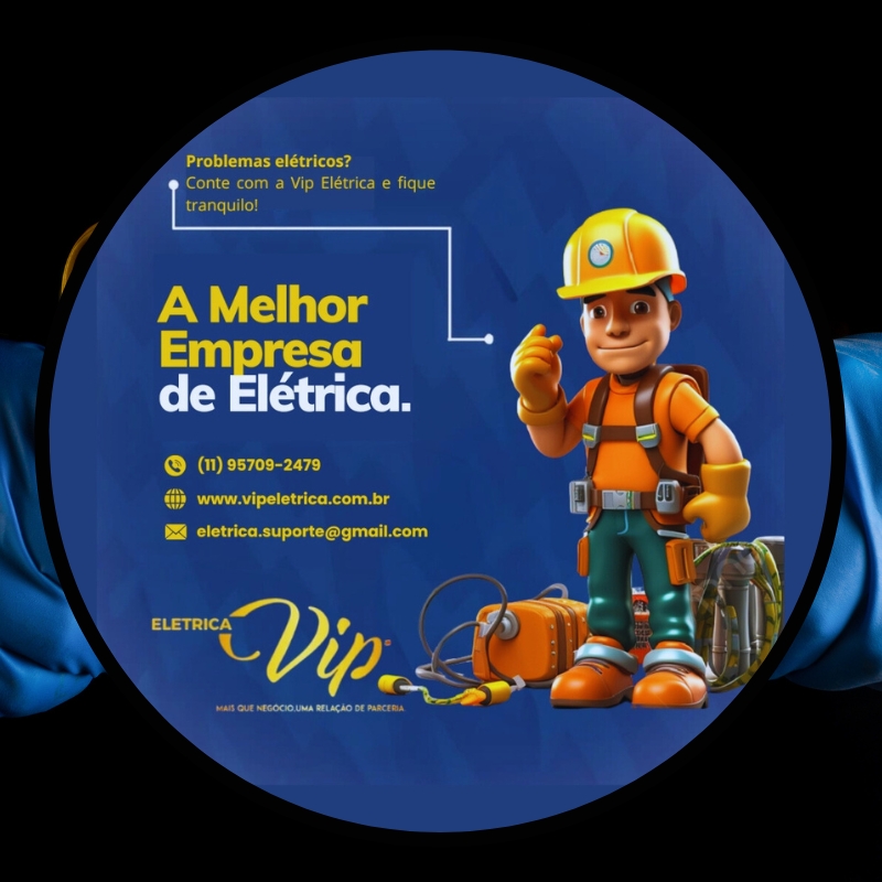 Vip Elétrica - A Melhor Empresa de Elétrica